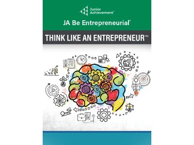 View the details for JA Be Entrepreneurial (Think Like an Entrepreneur)